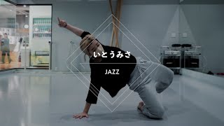 いとうみさ - JAZZ Dance “大人になって / YUKI”