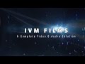 IVM FILMS INTRO ADD