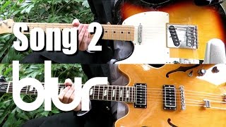 Song 2 - Blur ( Guitar Tab Tutorial & Cover )