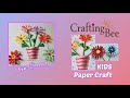 Kids Paper Craft | DIY Flowers with paper strips | Summer Craft For Kids