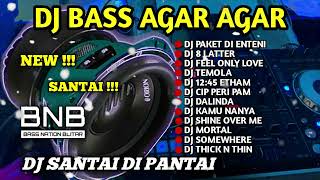 DJ SLOW BASS ANDALAN SUB WOFFER SANTUY | TERBARU BNB
