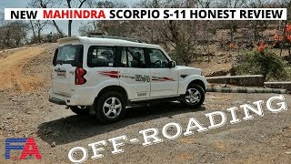 New Mahindra Scorpio 2018 S11 Honest Review 2018, Off-Roading Test Drive Free Advice