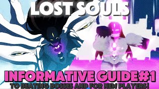 BEGINNER GUIDE | LOST SOULS ROBLOX