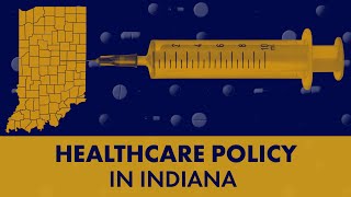 What's next for healthcare in Indiana? | Indiana Lawmakers