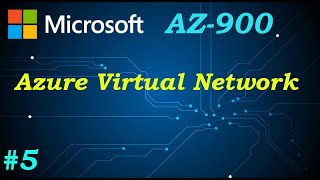 AZ-900 \\\\ Azure Virtual Network (Ep 05)