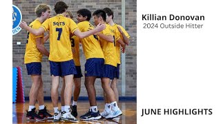 Killian Donovan June Highlights 2023 - Australian U19 National Team Member OH