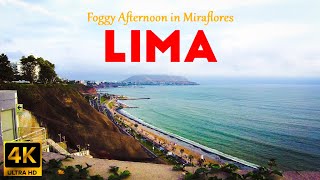 4K Walking Tour: Lima, Peru | Foggy Afternoon in Miraflores | March 2022