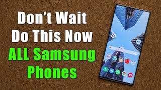 IMPORTANT Step ALL Samsung Galaxy Smartphone Owners Need To Take ASAP (Note 20, S20, S10, A71, etc)