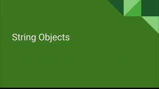 AP CS A Unit 2 Lesson 7 - String Objects