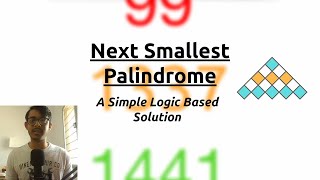Next Smallest Palindrome | InterviewBit Math | Logic Explained
