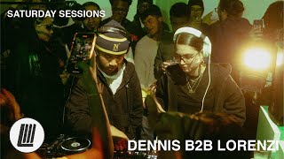 DENNIS B2B LORENZI | SATURDAY SESSIONS \