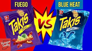 Blue Heat VS Fuego Takis | Which is better? | Hoosier Daddy