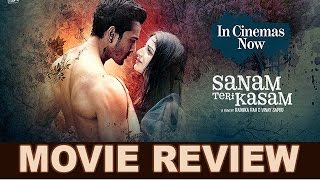 Sanam Teri Kasam Movie Review | Harshvardhan Rane & Mawra Hocane