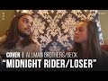 Jocelyn & Chris Arndt - Midnight Rider/Loser (Allman Brothers/Beck Cover)