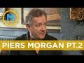 Piers Morgan says that Prince Harry couldn’t do any better than Meghan Markle | Your Morning