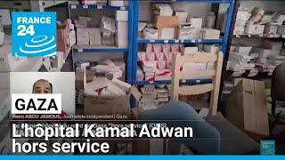 Gaza : l'hôpital Kamal Adwan hors service, son directeur arrêté • FRANCE 24