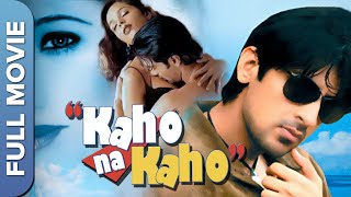 Kaho Na Kaho | कहो ना कहो  | Hindi Romantic Movie | Urvashi Chaudhary | Dinesh Hingoo