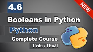 4.6 Boolean in Python | Booleans Data Type in Python | Latest Python Tutorial in Urdu Hindi