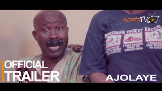 Ajolaye Yoruba Movie 2023 | Official Trailer |Now  Showing On ApataTV+