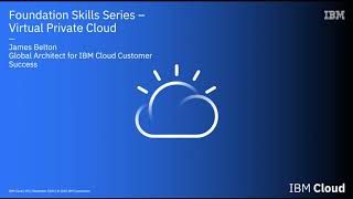 IBM Cloud Foundation Skill Series - Create a VPC VSI from a Template