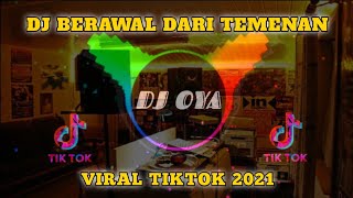 DJ Berawal Dari Temenan Viral Tiktok - Viral Banget Di Tiktok