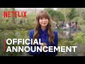 Emily in Paris: Season 4 | Official Announcement | Netflix