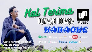 Komang Rediasa - Kal Terima (Official Karaoke Video)