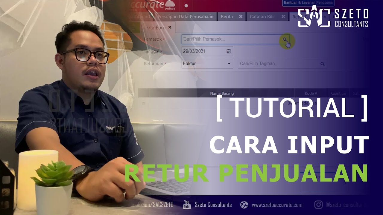 Cara Input Retur Penjualan Di Accurate Online - YouTube