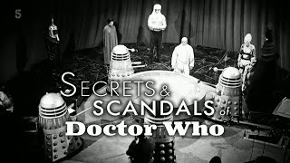 Doctor Who Secrets and Scandals