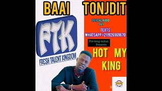 Baai Tonjdit By Hot My King