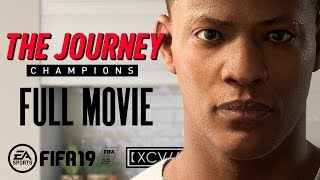 FIFA 19 | THE JOURNEY: CHAMPIONS FULL MOVIE (All Endings / Cutscenes / Gameplay ) |【XCV//】