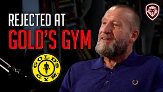 Dorian Yates Was Turned Down at Gold's Gym