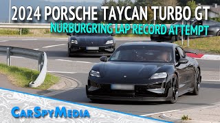 2024 Porsche Taycan Turbo GT Undisguised Prototype 1.000 HP Lap Record Attempt Beats Tesla Record