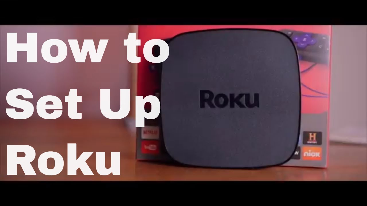 How To Set Up Roku - YouTube