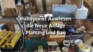 Haltepunkt Auwiesen - Planung und Bau der Anlage