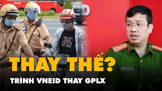 Xuất trình VNeID thay giấy phép lái xe khi bị kiểm tra giao thông có được không?