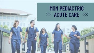 MSN Acute Care Pediatric NP