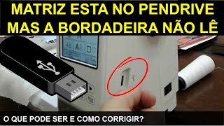 Bordadeira não lê as matrizes, como corrigir?