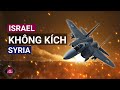 Cảng Latakia của Syria chìm trong biển lửa sau cuộc không kích của Israel | VTC Now