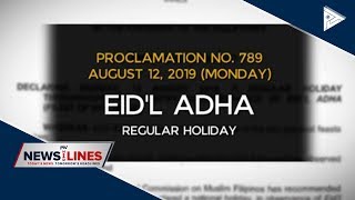 August 12 declared regular holiday for Eid'l Adha