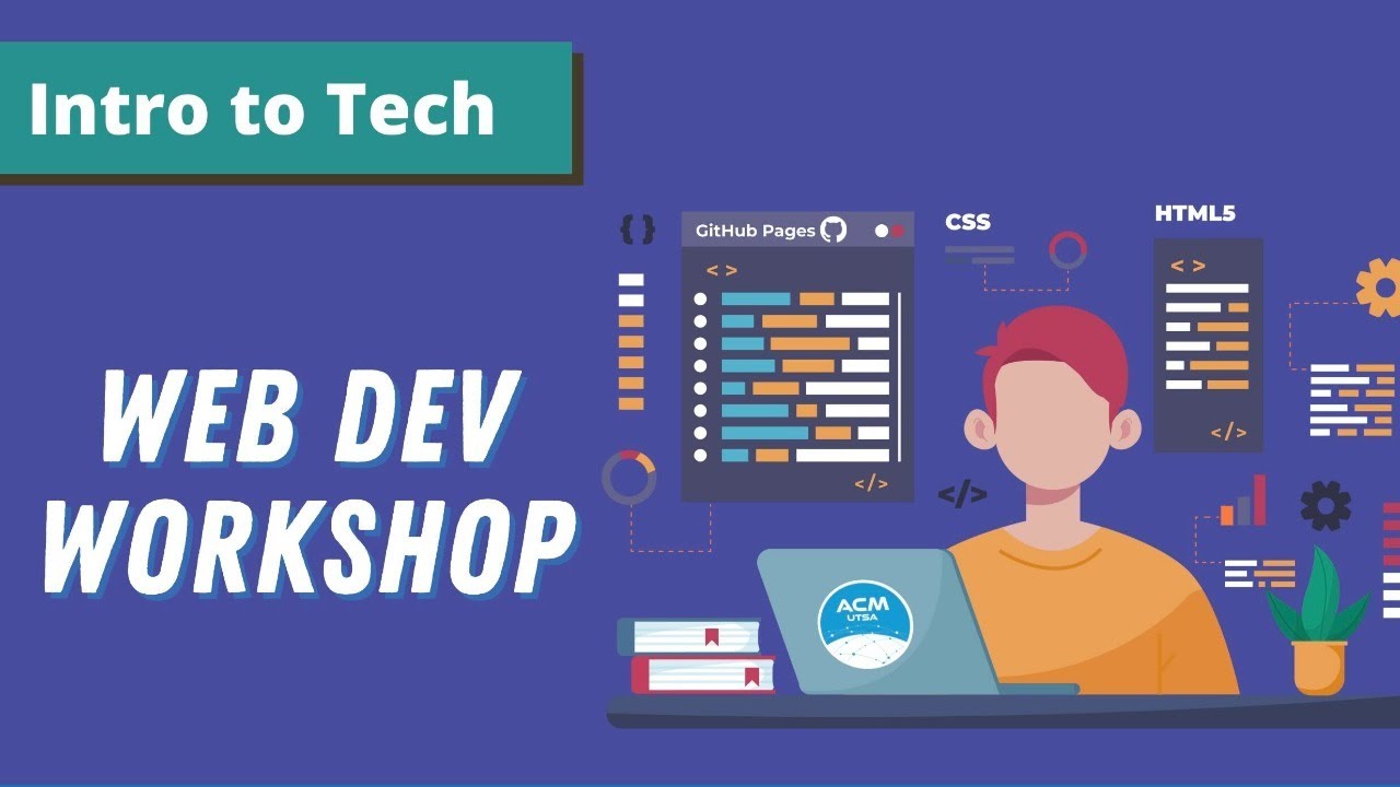 Intro To Tech Web Development Youtube