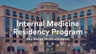 Internal Medicine Residency Program at Sky Ridge Medical Center