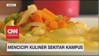 Menjelajahi Kuliner di Sekitar Kampus di Jakarta