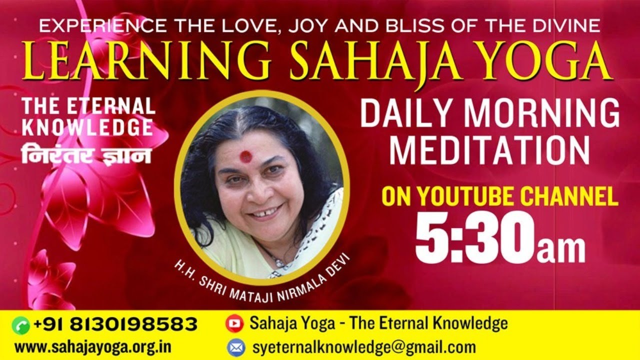 Sep 29 2020 Morning Meditation Sahaja Yoga The Eternal Knowledge