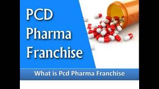 What is PCD Pharma Franchise ?