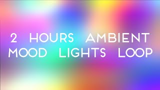 Ambient Colorful Blurred Fluid Mood Lights Video Background Loop (2 Hours/ No Sound)