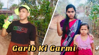 Garib Ki Garmi | Heart Touching Story |Prashant Sharma Entertainment