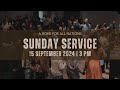 Sunday Service (Live) | 15 September 2024