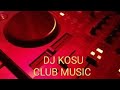 DJ KOSU 2020 SET - best club music from last 25 years