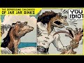 The HEARTBREAKING Childhood Of Jar Jar Binks